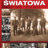 I i II WOJNA ŚWIATOWA POLSKA I POLACY