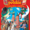 LEGENDY POLSKIE W WERSJI POLSKIEJ I ANGIELSKIEJ
