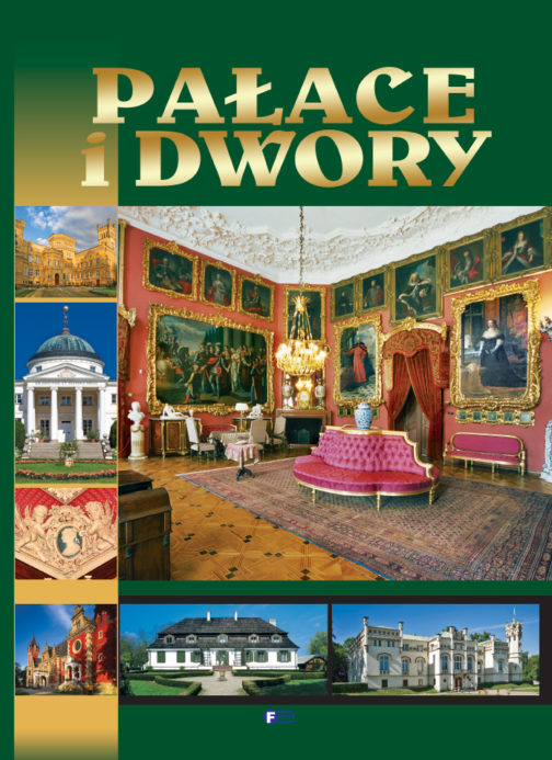 PAŁACE I DWORY