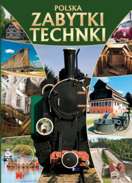 POLSKA ZABYTKI TECHNIKI