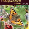 ILUSTROWANA ENCYKLOPEDIA OWADÓW I PAJĘCZAKÓW POLSKI. ATLAS