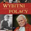 WYBITNI POLACY