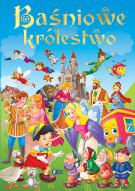 BAŚNIOWE KRÓLESTWO