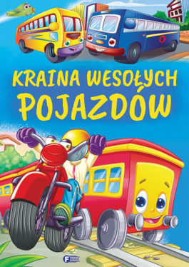 KRAINA WESOŁYCH POJAZDÓW