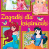 ZAGADKI DLA KSIĘŻNICZKI