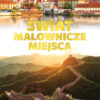 ŚWIAT. MALOWNICZE MIEJSCA