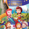 W BAŚNIOWEJ KRAINIE