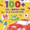 100+ KOLOROWANEK: DLA CHŁOPCÓW