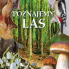 POZNAJEMY LAS