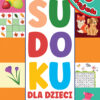 SUDOKU DLA DZIECI