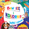BAW SIĘ I KOLORUJ KOTKI I PIESKI